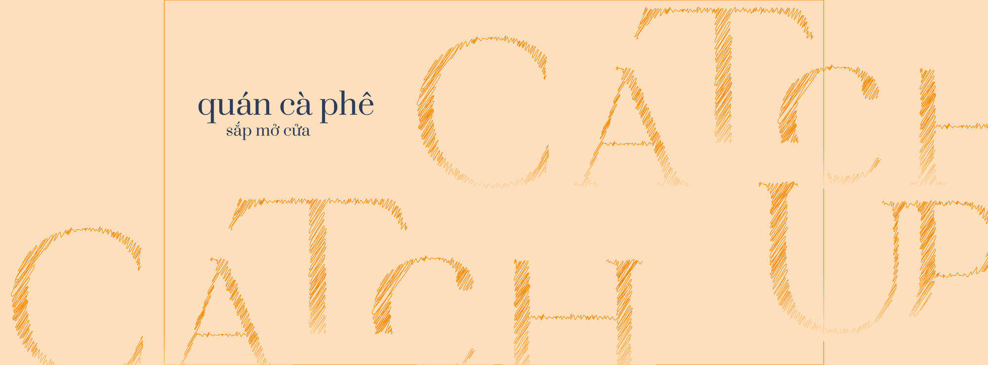 Cover Catch Up với thông báo quán cà phê sắp mở cửa